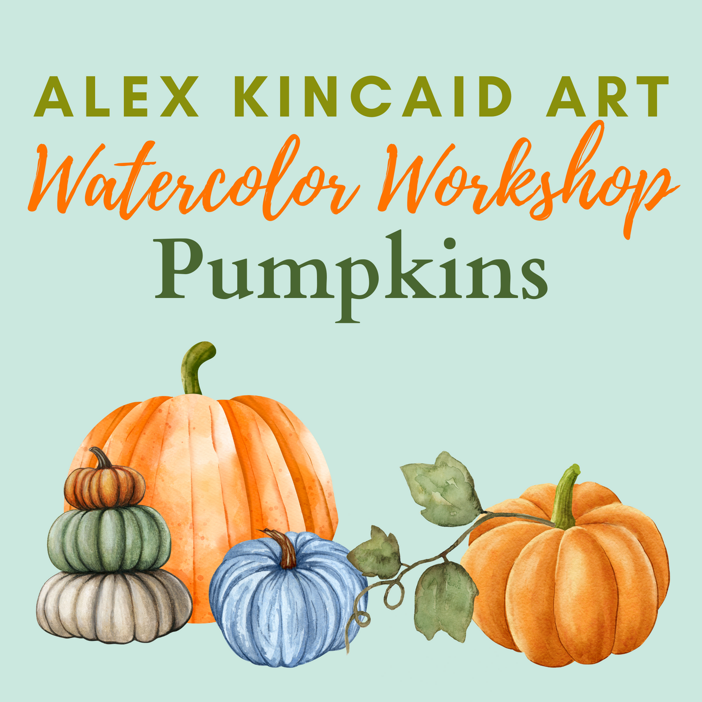Watercolor Pumpkins 11/18 Southlake | In-Person Watercolor Class