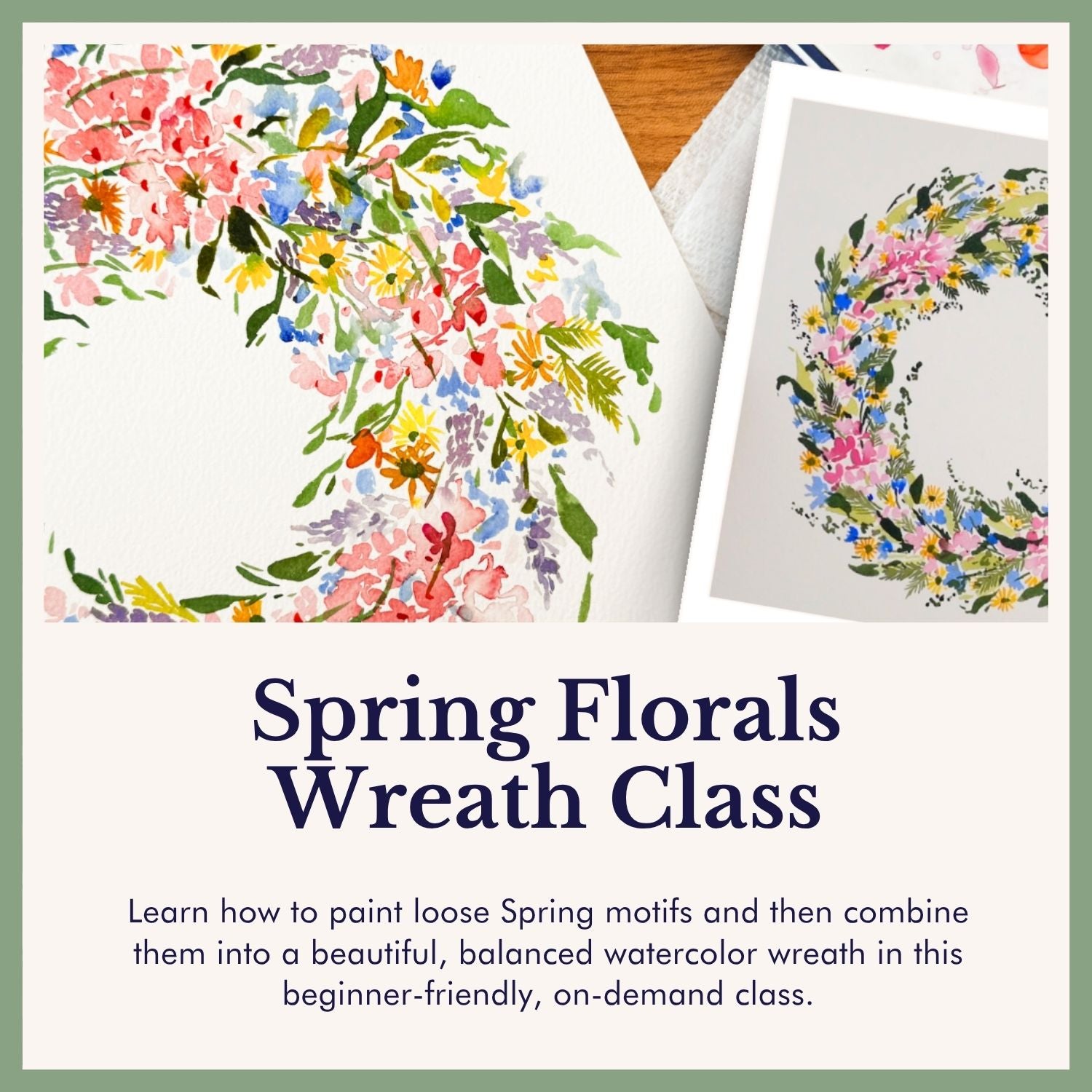 Loose Spring Florals Wreath — Watercolor Class
